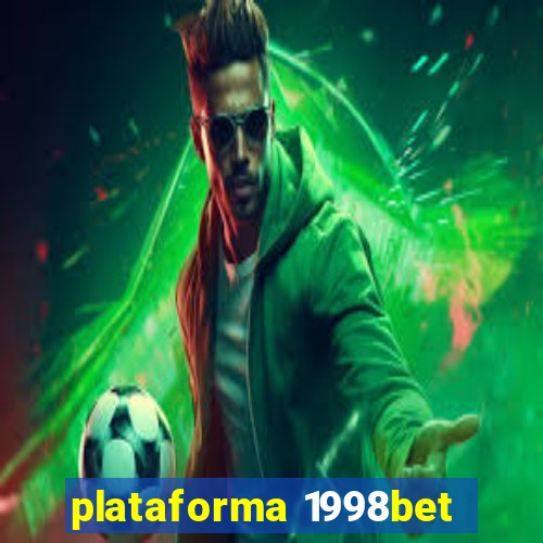 plataforma 1998bet